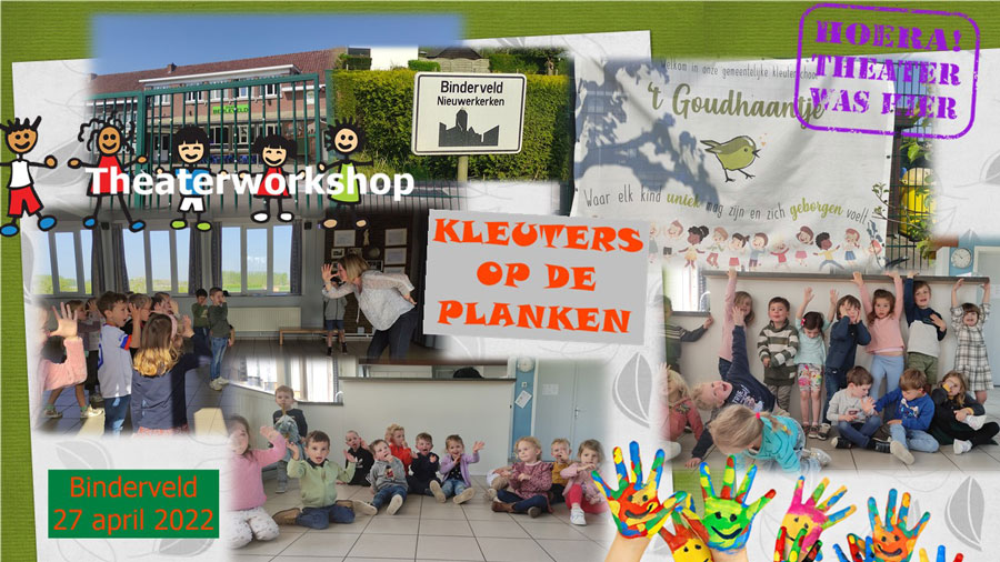 workshop drama voor kleuters in 't Goudhaantje Nieuwerkerken Limburg