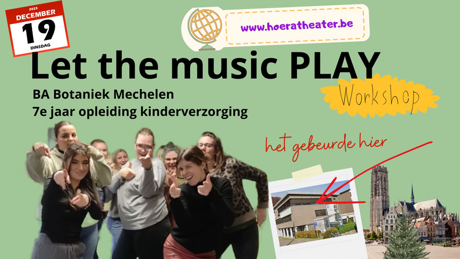 Let the music PLAY workshop drama jongeren en volwassenen